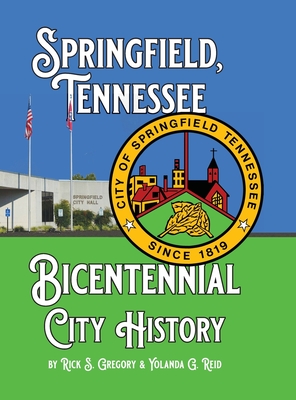 Springfield, Tennessee Bicentennial City History Cover Image