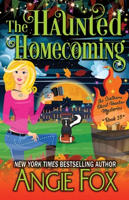 The Haunted Homecoming (Southern Ghost Hunter Mysteries #10) Cover Image