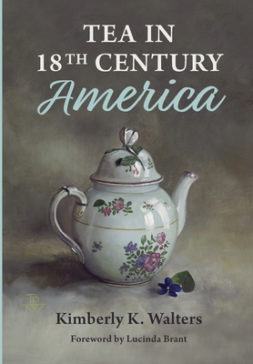 Tea in 18th Century America Cover Image