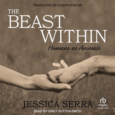 The Beast Within: Humans as Animals Cover Image
