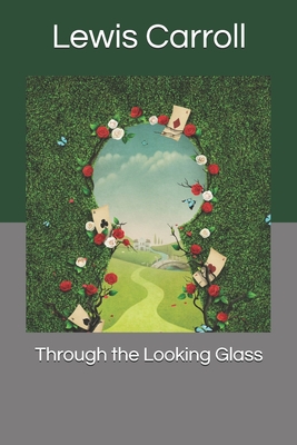 Through the Looking Glass