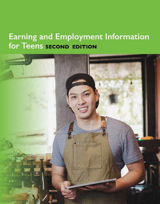 Earning Information for Teens, 2nd Edition (Teen Finance) Cover Image