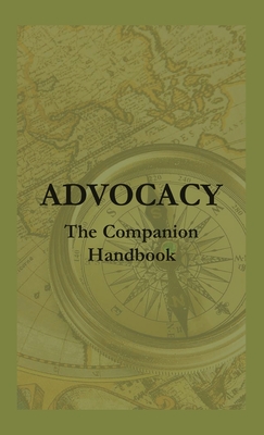 Advocacy - The Companion Handbook By Steven Christianson Cover Image