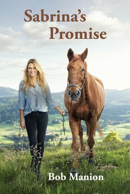 Sabrina's Promise (Springer #3) By Bob Manion Cover Image