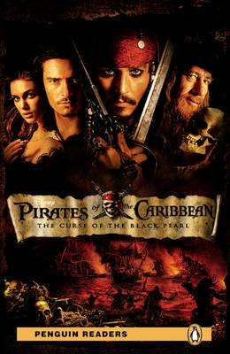 Level 2: Pirates of the Caribbean: The Curse of the Black Pearl (Pearson English Graded Readers)