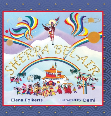 Sherpa Bel Air By Elena Folkerts, Demi (Illustrator) Cover Image