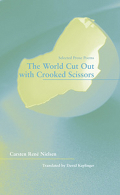 Cover for The World Cut Out with Crooked Scissors