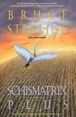 Schismatrix Plus By Bruce Sterling Cover Image