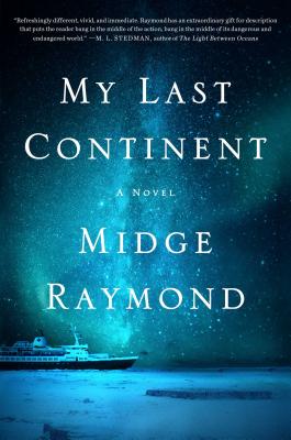 My Last Continent: A Novel