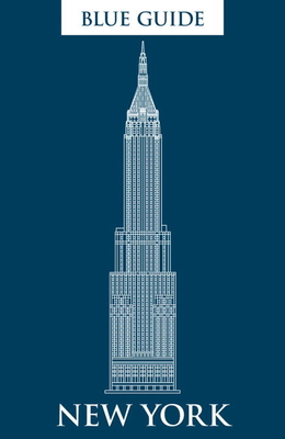 Blue Guide New York: Fifth Edition (Travel Series) By Carol V. Wright Cover Image