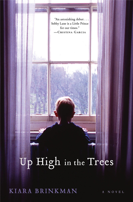 Up High in the Trees By Kiara Brinkman Cover Image