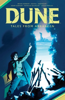 Dune: Tales from Arrakeen HC By Brian Herbert, Kevin J. Anderson, Adam Gorham (Illustrator) Cover Image