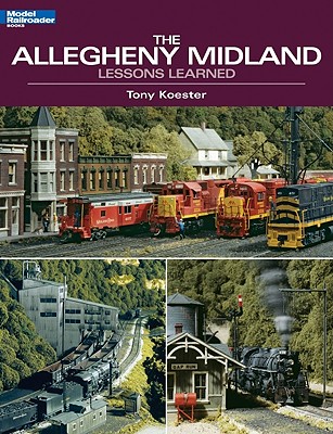 The Allegheny Midland (Model Railroader Books) Cover Image