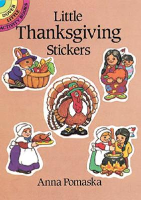 Little Thanksgiving Stickers (Dover Little Activity Books Stickers) By Anna Pomaska Cover Image