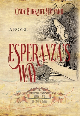 Esperanza's Way: Book Two: The Seekers Series Cover Image