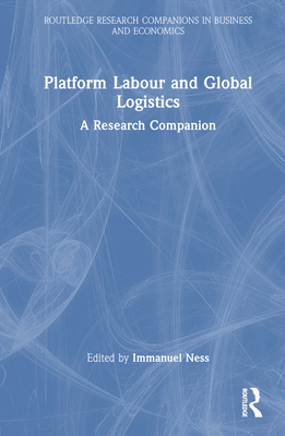 Platform Labour and Global Logistics: A Research Companion Cover Image