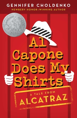 Al Capone Does My Shirts (Tales from Alcatraz #1)