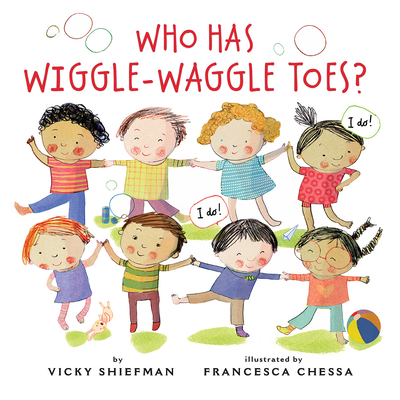 Who Has Wiggle-Waggle Toes? Cover Image