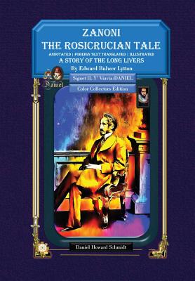 Zanoni the Rosicrucian Tale a Story of the Long Livers Cover Image