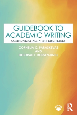 Guidebook to Academic Writing: Communicating in the Disciplines Cover Image