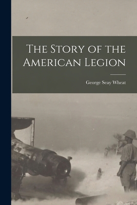 The Story of the American Legion Cover Image