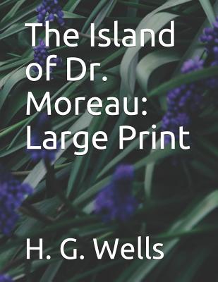 The Island of Dr. Moreau