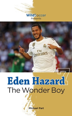 Eden Hazard the Wonder Boy (Soccer Stars)