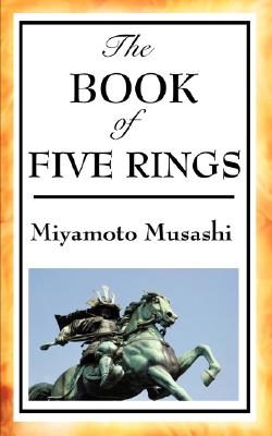 The Book of Five Rings By Miyamoto Musashi Cover Image
