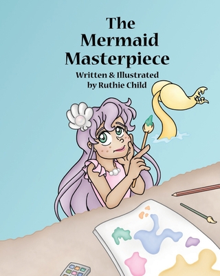 The Mermaid Masterpiece Cover Image