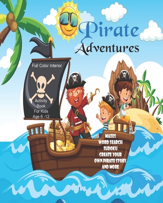 Pirate Birthday Games Activities Puzzles Mazes - FUN!