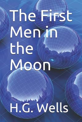 The First Men in the Moon