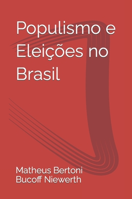 Populismo e Eleições no Brasil Cover Image