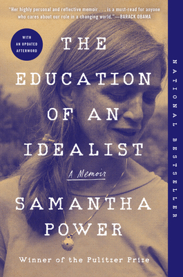 The Education of an Idealist: A Memoir cover