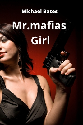 Mr.mafias girl Cover Image