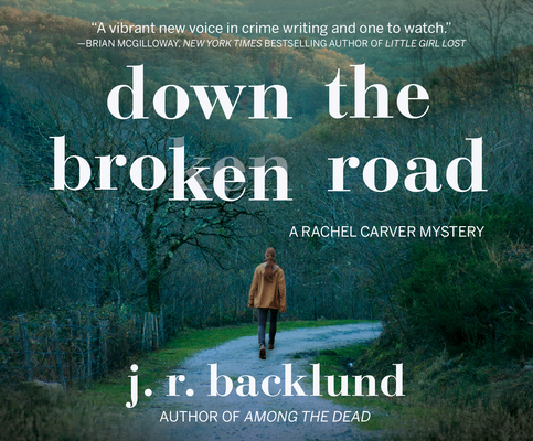 Cover for Down the Broken Road