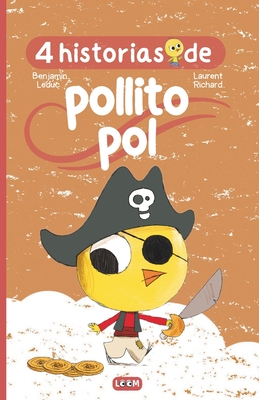 4 historias del pollito Pol: Libros para niños de 3 a 6 años sobre trabajos  (Paperback)