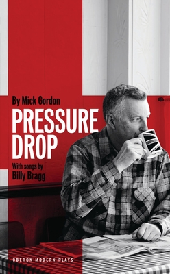 Pressure Drop Oberon Modern Plays Paperback Foxtale Book Shoppe