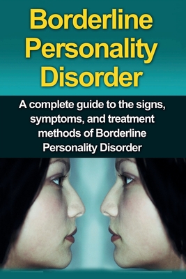 Borderline Personality Disorder (Paperback) 