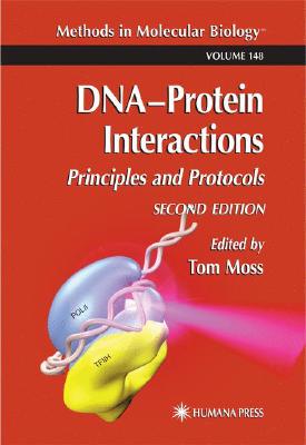 Dna'protein Interactions: Principles and Protocols (Methods in Molecular Biology #148) Cover Image
