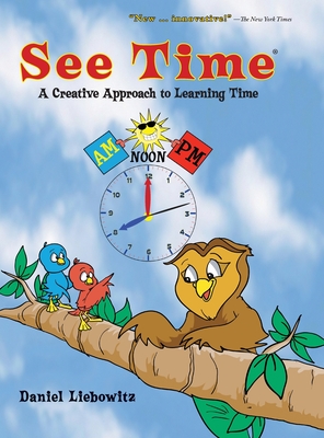 See Time: A Creative Approach to Learning Time Cover Image
