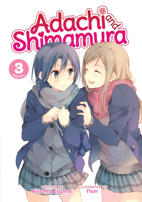 Adachi and Shimamura Manga, Vol. 1 by Hitoma Iruma, Paperback