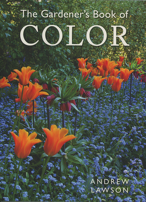 The Gardener's Book of Color