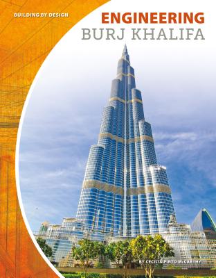 Engineering Burj Khalifa (Building by Design Set 2) Cover Image