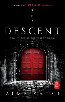 The Descent: Book Three of the Taker Trilogy (Taker Trilogy, The #3) Cover Image