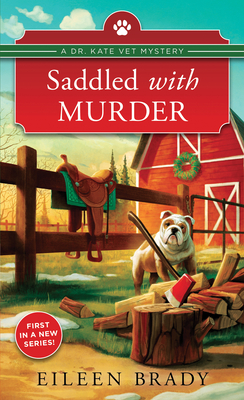 Saddled with Murder (Dr. Kate Vet Mysteries)