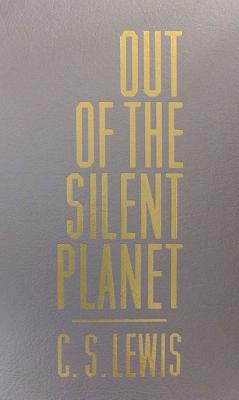 Out of the Silent Planet (Reprint) Cover Image