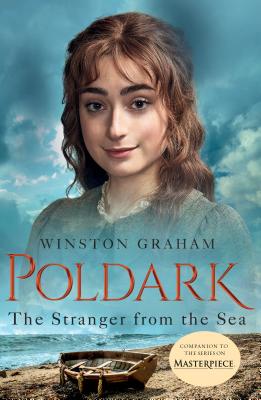 The Stranger from the Sea: A Novel of Cornwall, 1810-1811 (Poldark #8) Cover Image