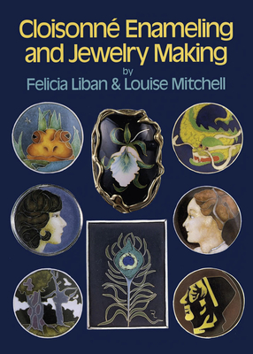 Cloisonne Enameling and Jewelry Making Cover Image