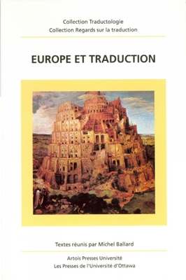 Europe Et Traduction (Regards Sur La Traduction)