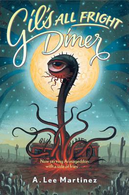 Cover for Gil's All Fright Diner